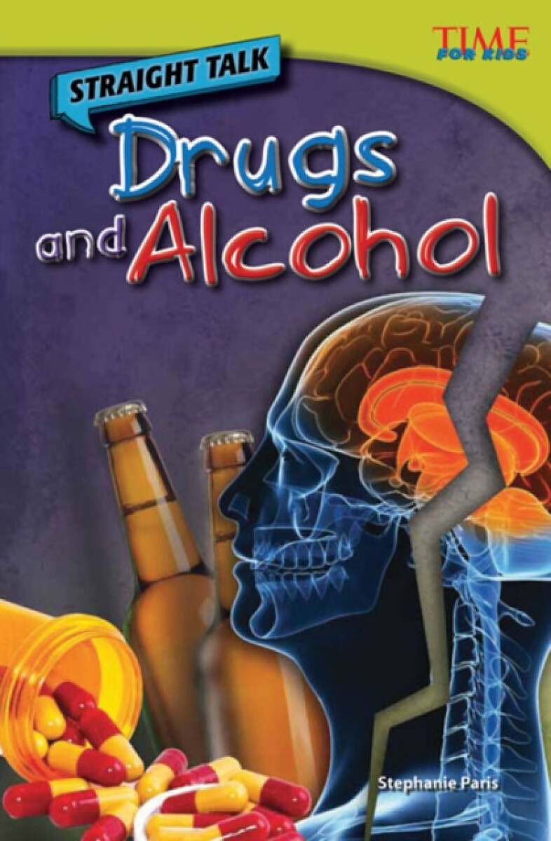 Kniha Straight Talk: Drugs and Alcohol