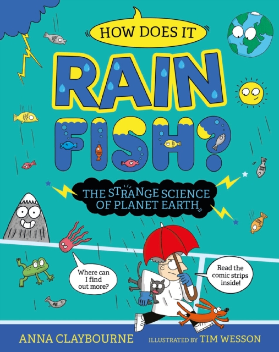 Kniha Strange Science: How does it Rain Fish? The Strange Science of Planet Earth