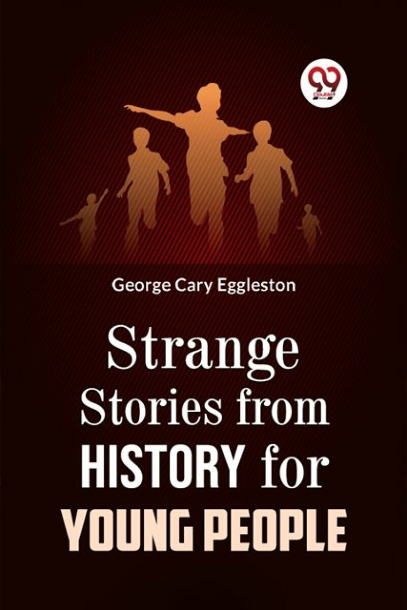 Kniha Strange Stories from History for Young People