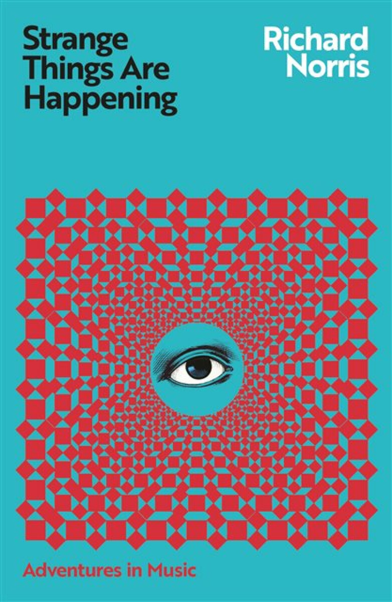 Kniha Strange Things Are Happening