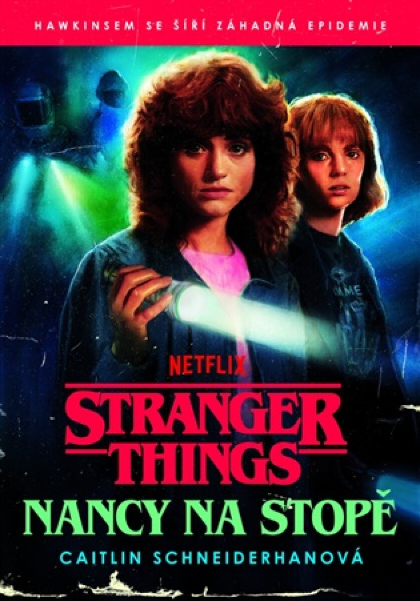 Kniha Stranger Things: Nancy na stopě