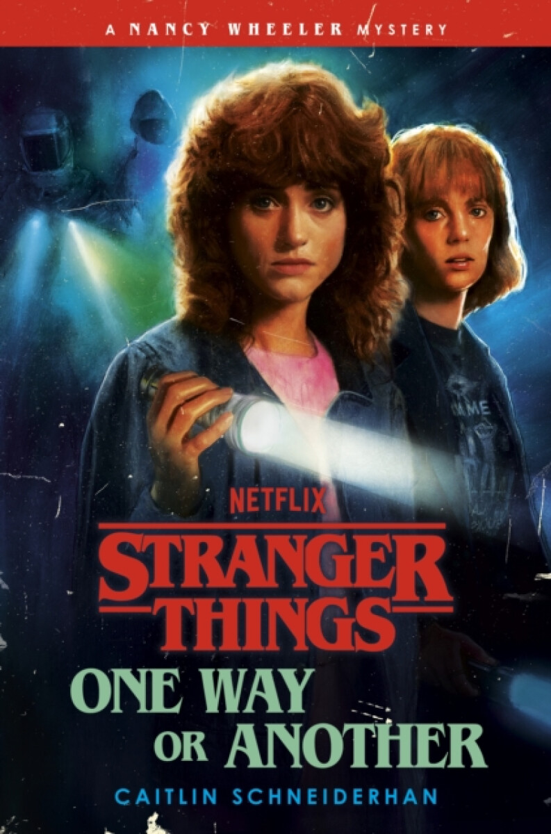 Kniha Stranger Things: One Way or Another