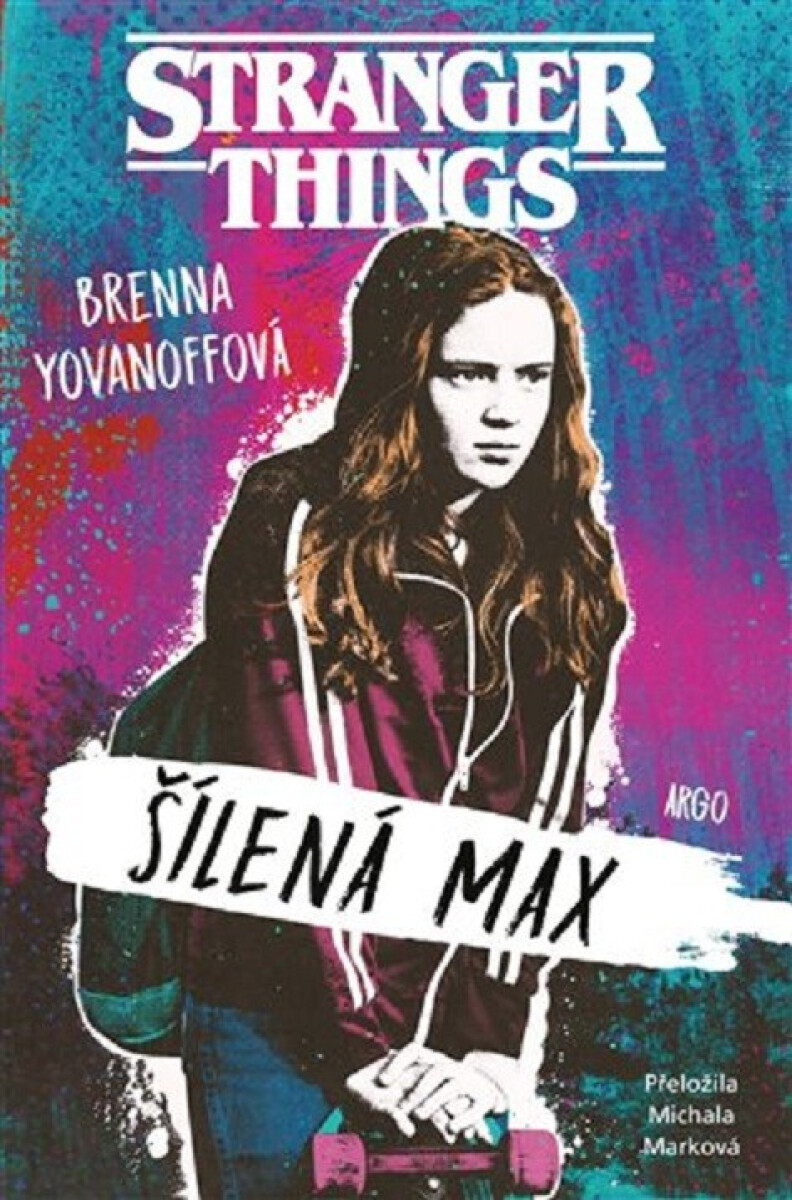 Kniha Stranger Things: Šílená Max