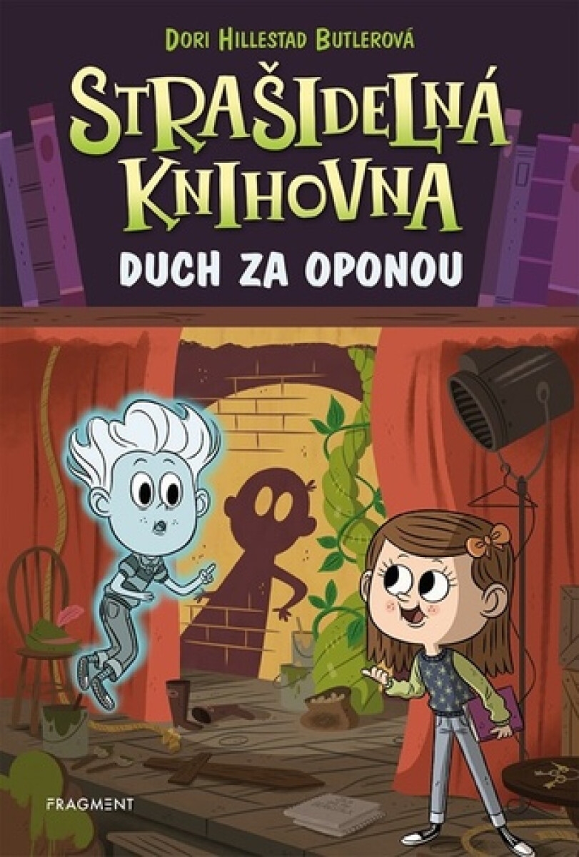 Kniha Strašidelná knihovna: Duch za oponou
