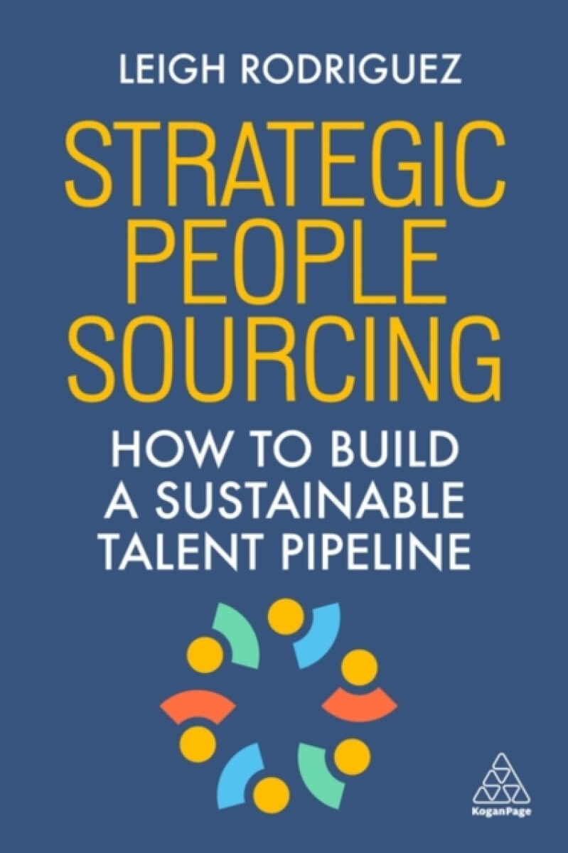 Strategic People Sourcing - Leigh Rodriguez