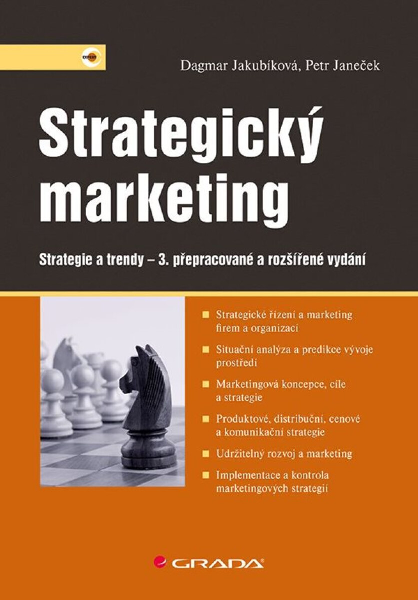 Strategický marketing - Dagmar Jakubíková, Petr Janeček