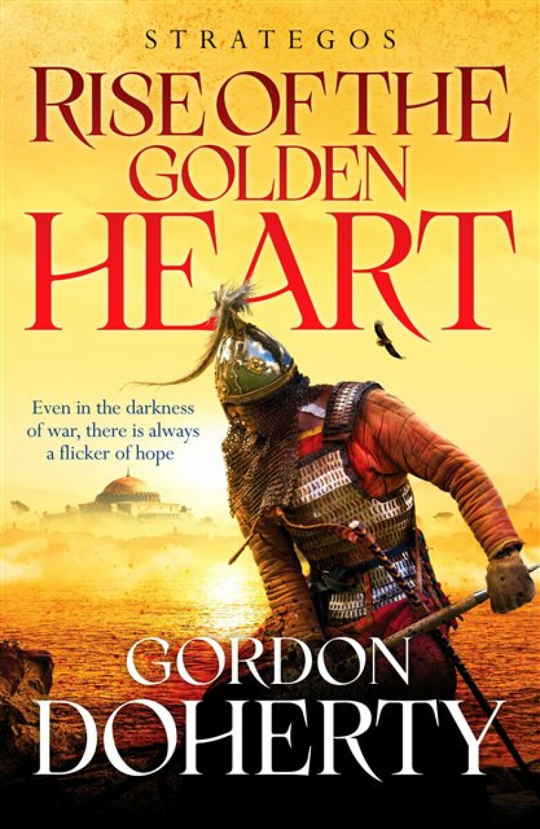 Kniha Strategos: Rise of the Golden Heart