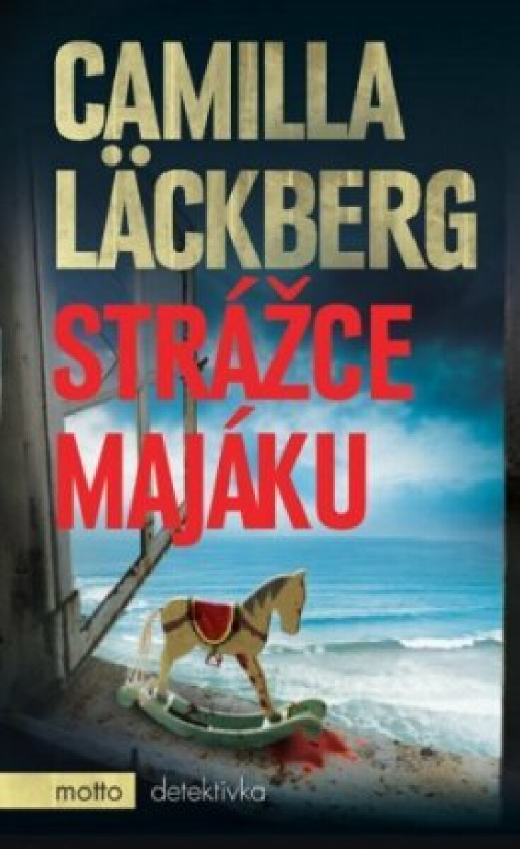 Strážce majáku - Camilla Läckberg