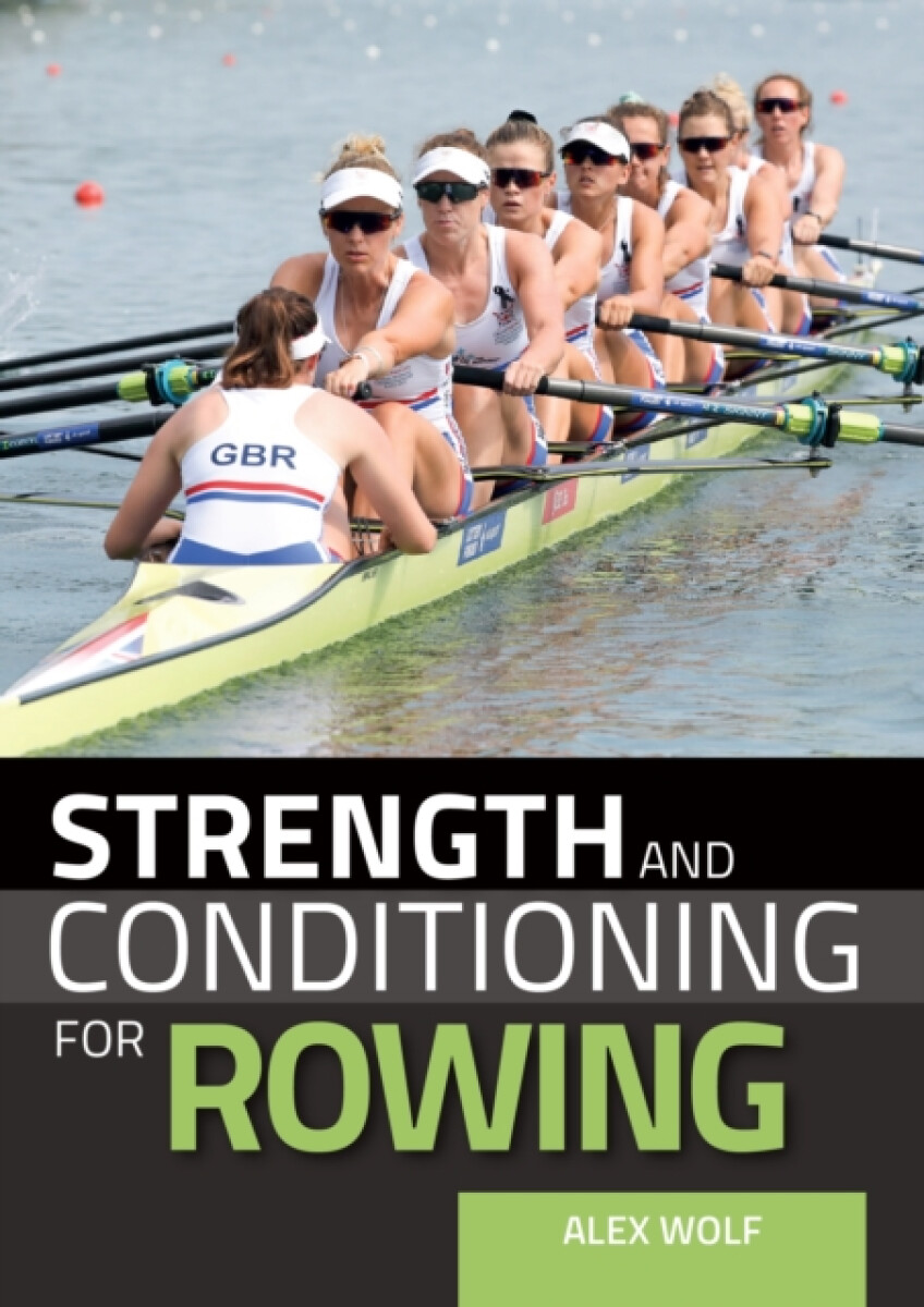 Kniha Strength and Conditioning for Rowing