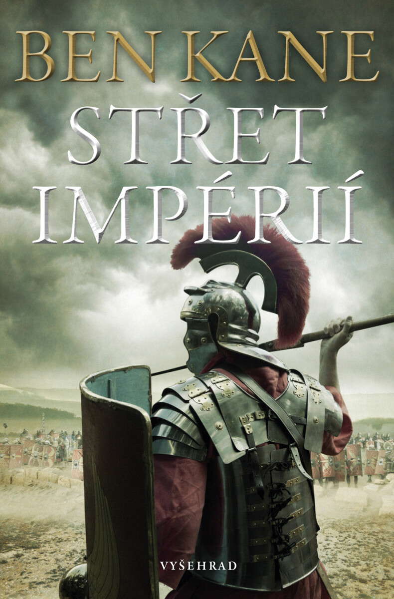 Střet impérií  - Ben Kane