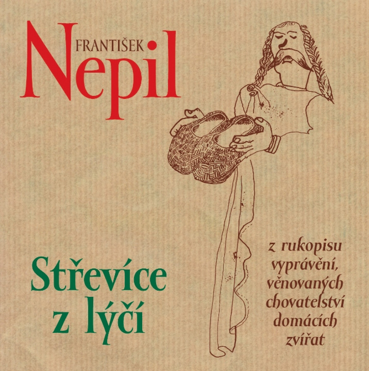 Levně Střevíce z lýčí - František Nepil - audiokniha