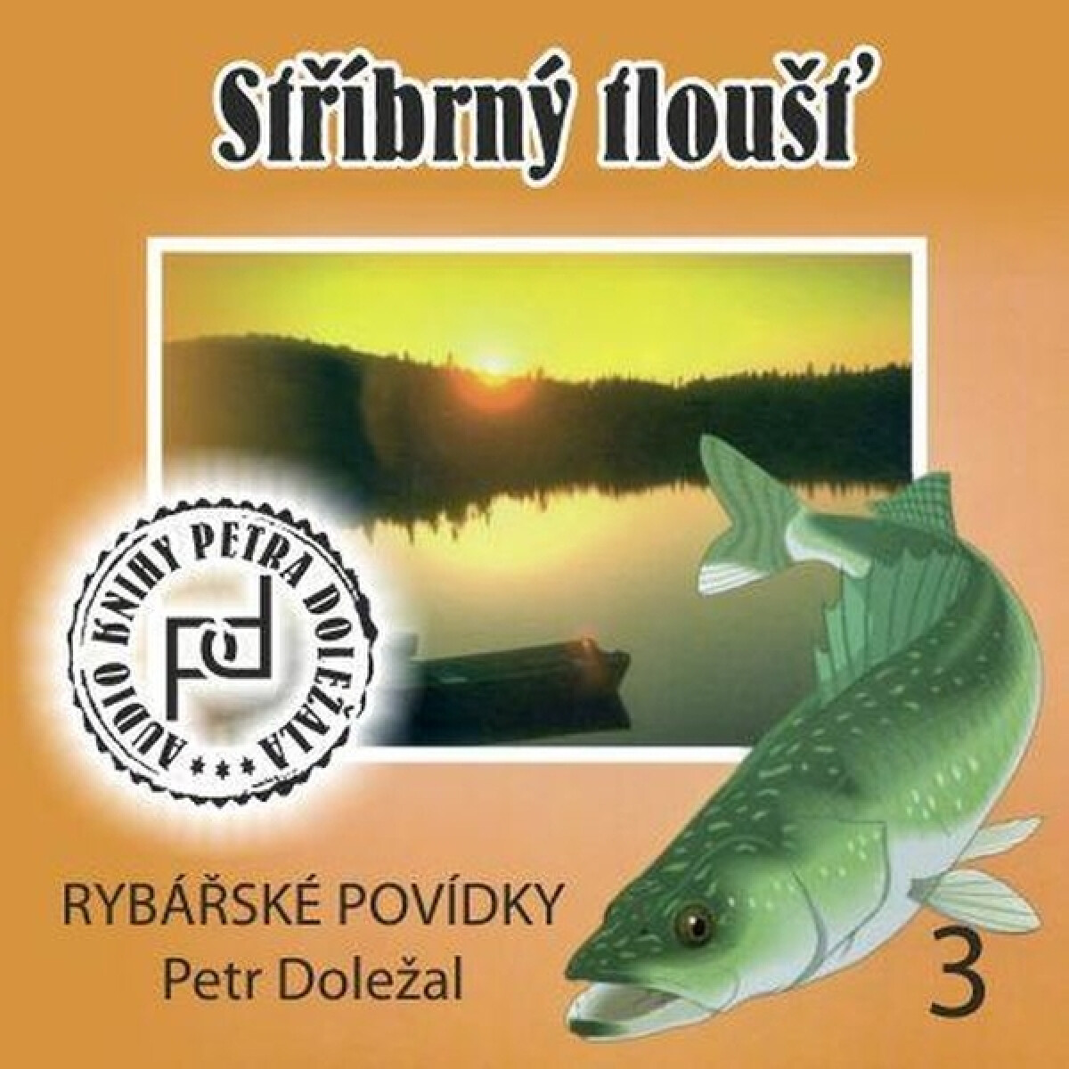 Levně Stříbrný tloušť - Petr Doležal - audiokniha