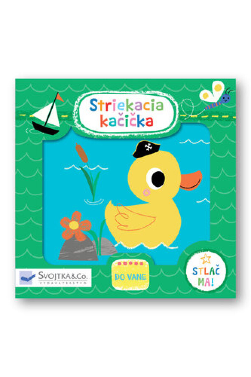 Kniha Striekacia kačička