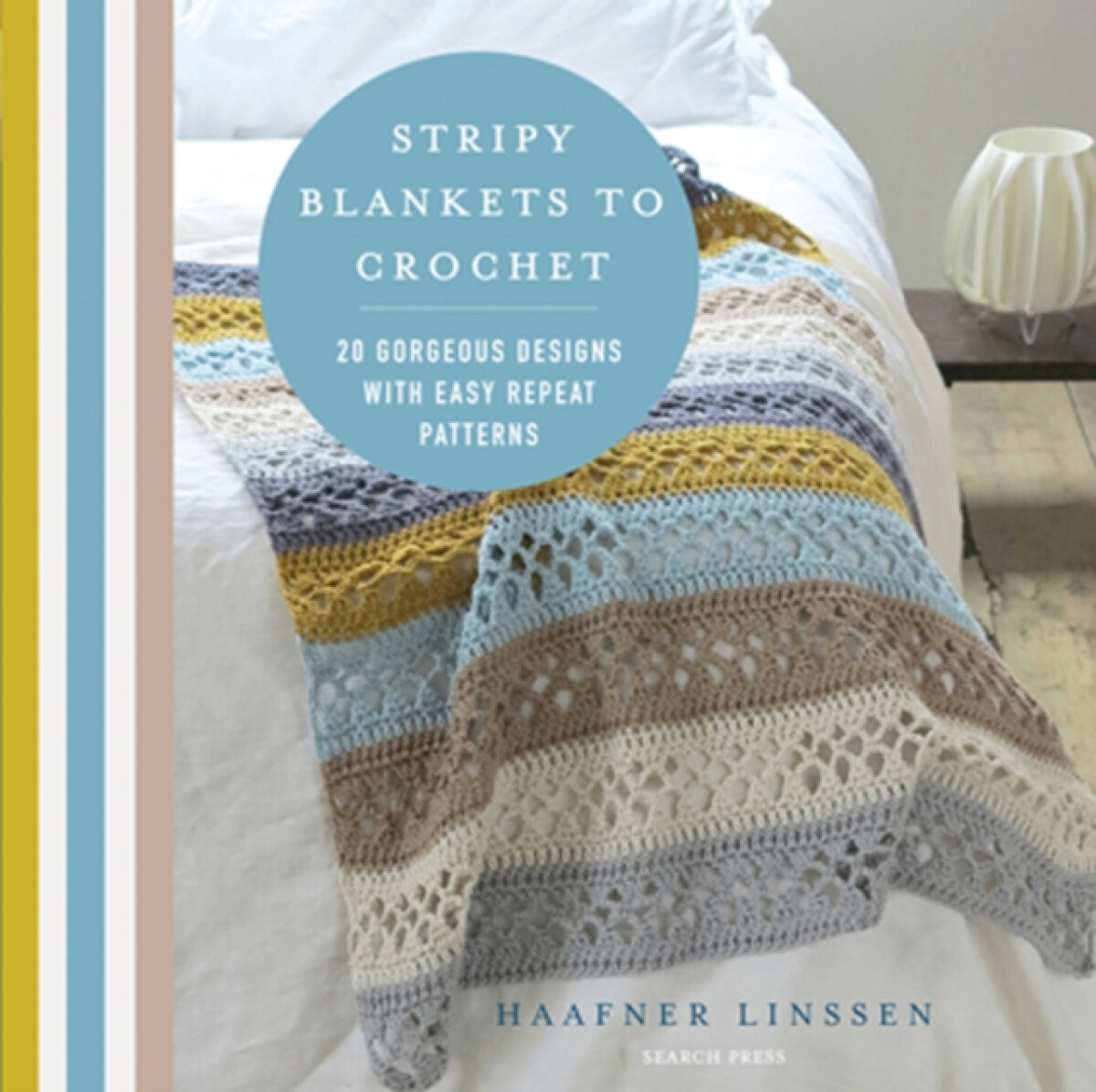 Kniha Stripy Blankets to Crochet