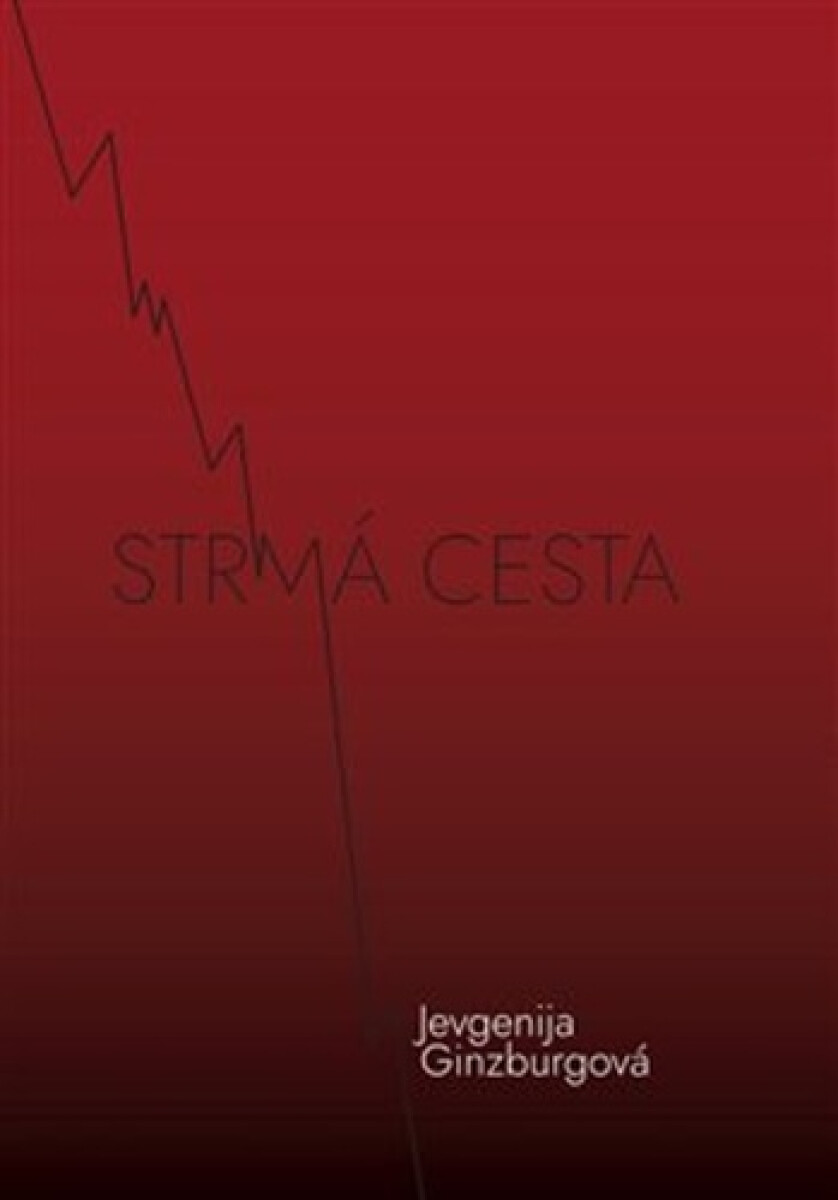 Kniha Strmá cesta