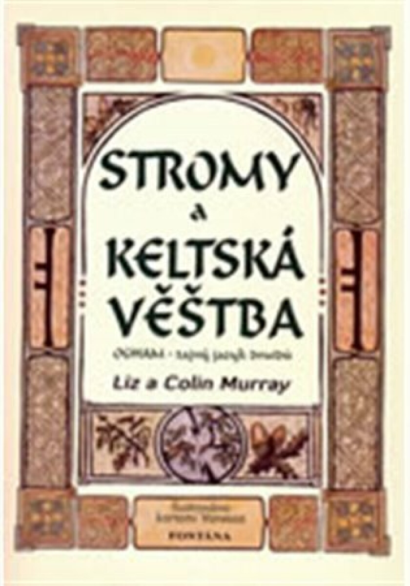 Kniha Stromy a keltská věštba