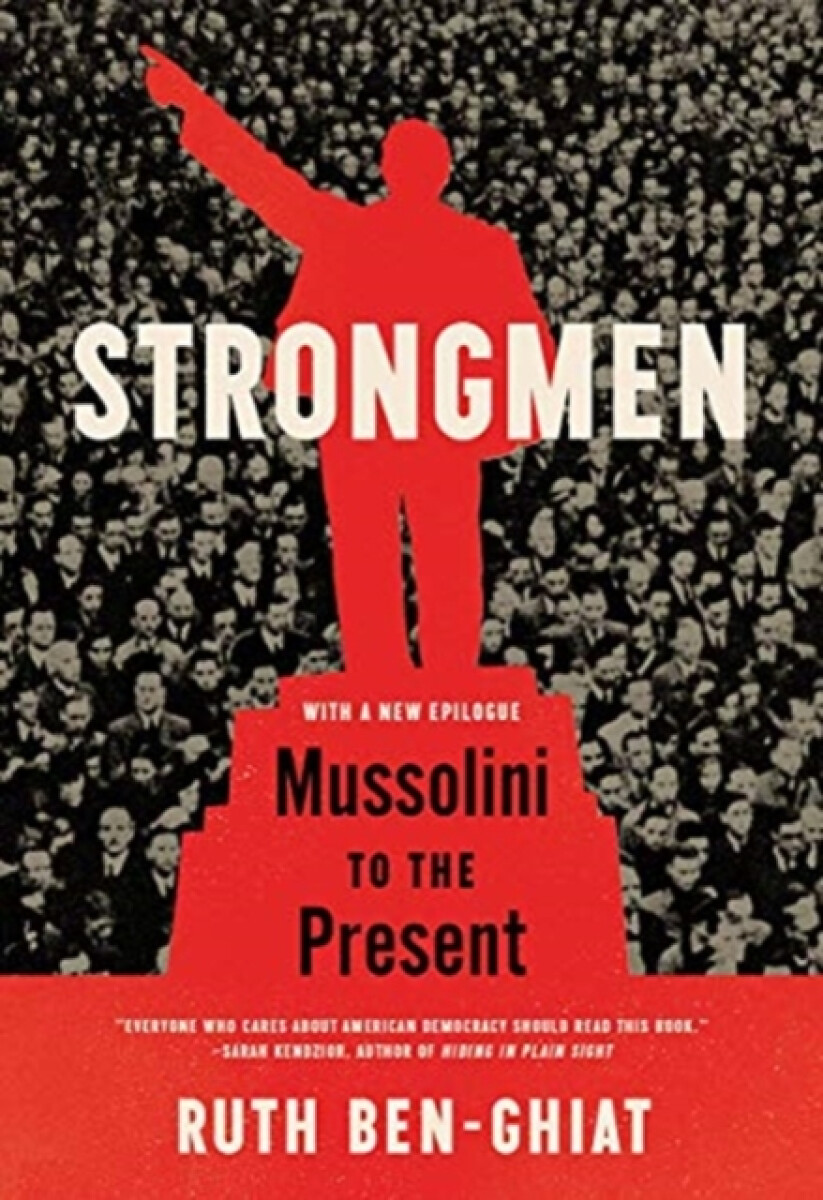 Kniha Strongmen - Mussolini to the Present