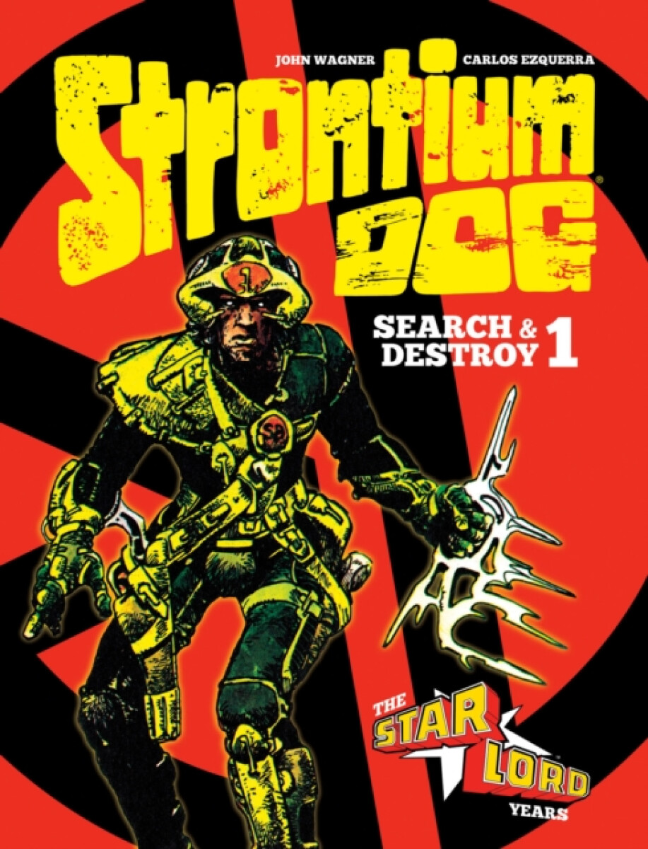 Kniha Strontium Dog: Search and Destroy