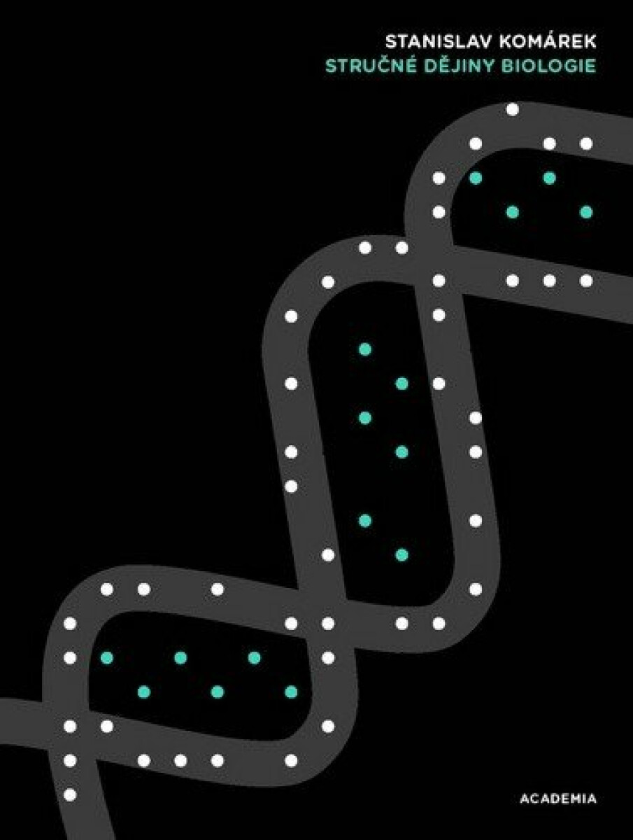 Kniha Stručné dějiny biologie