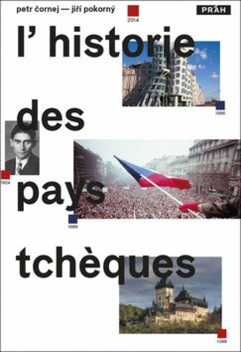 Kniha Stručné dějiny českých zemí / L´Histoire des pays Tschéques