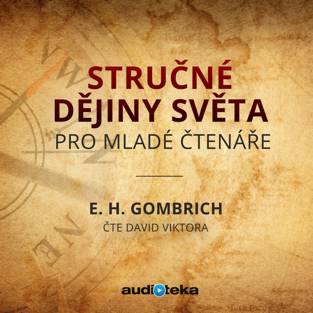 Levně Stručné dějiny světa pro mladé čtenáře - Ernst Hans Gombrich - audiokniha