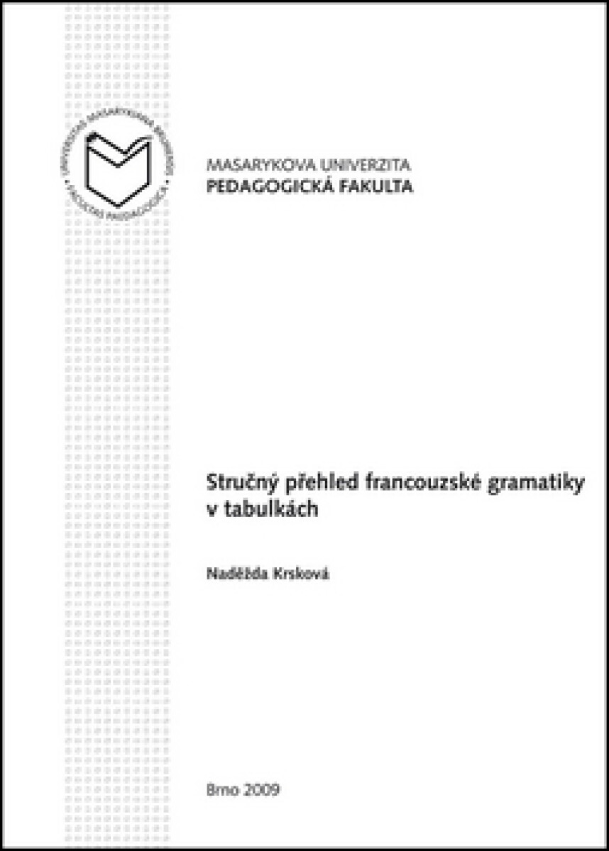 Kniha Stručný přehled francouzské gramatiky v tabulkách