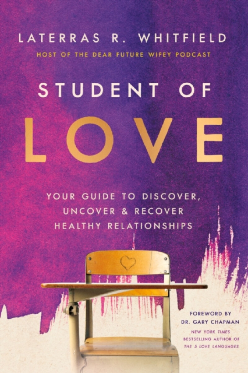 Thomas Nelson Publishers Student of Love - Whitfield, Laterras R.
