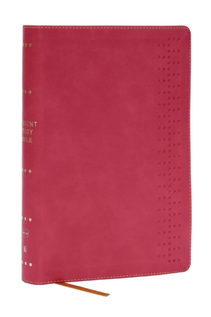 Kniha Student Study Bible: A Guide to Knowing and Living God''s Word (NKJV, Pink Leathersoft, Red Letter, Comfort Print)