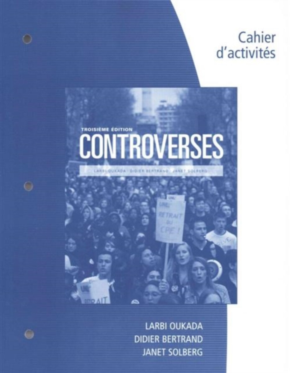 Kniha Student Workbook for Oukada/Bertrand/ Solberg's Controverses, Student Text, 3rd