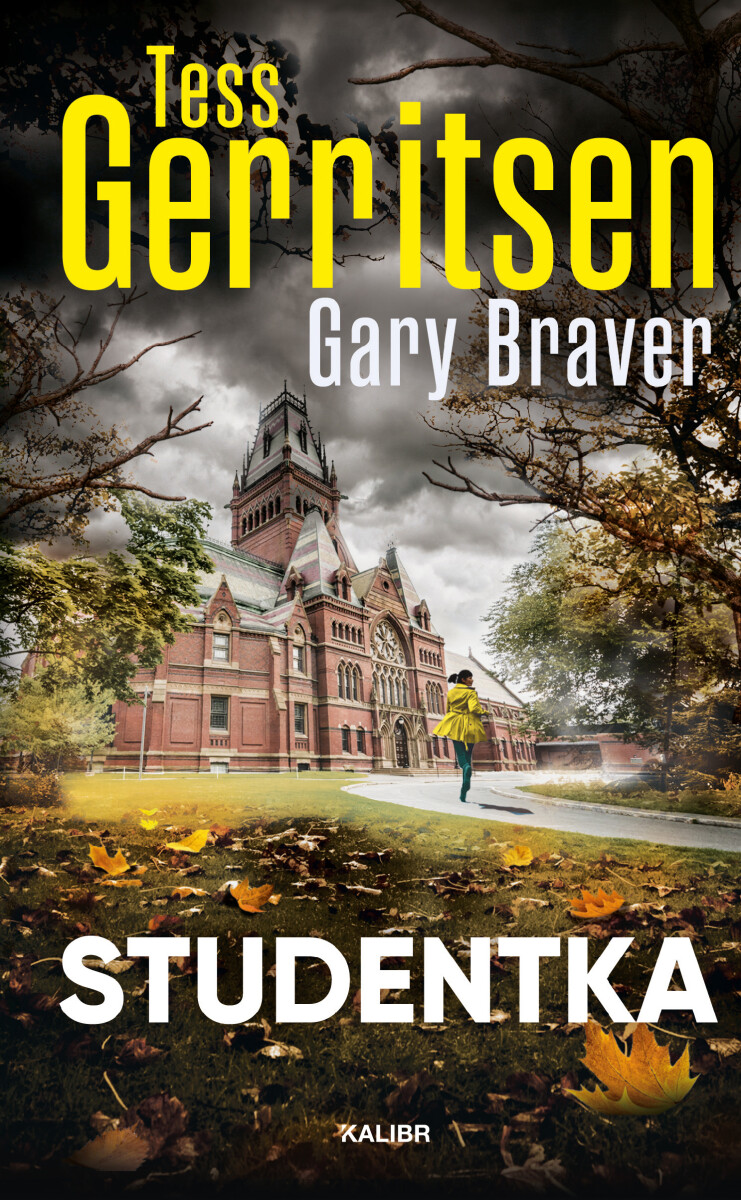 Studentka - Tess Gerritsen, Gary Braver