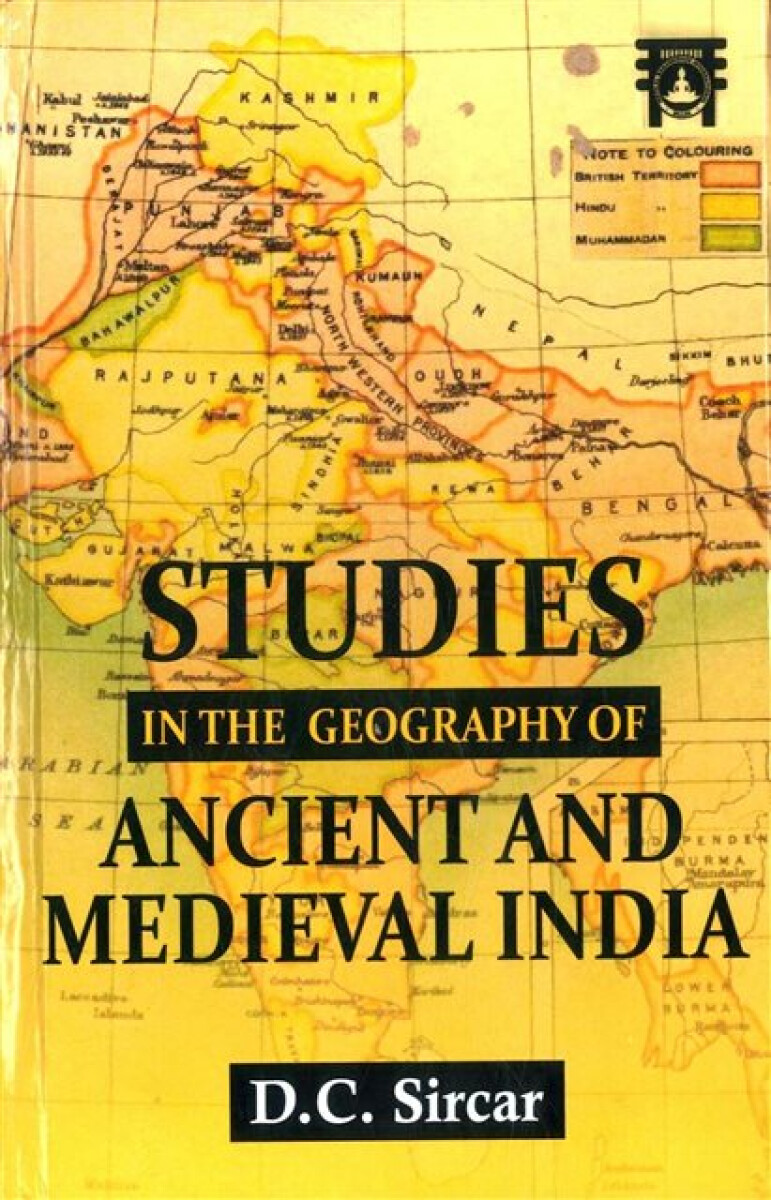 Kniha Studies in the Geography of Ancient And Medieval India