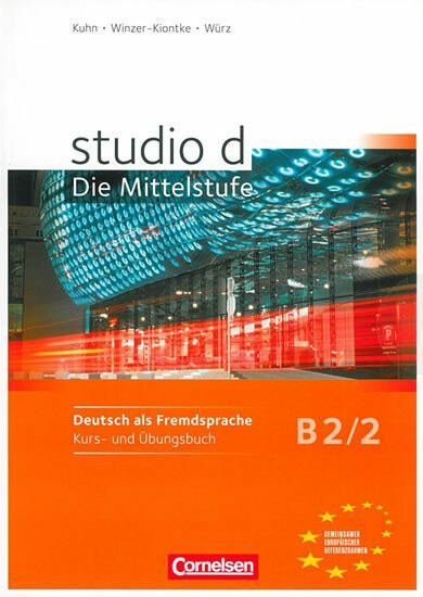 Kniha Studio d - B2/2 Die Mittelstufe: Kurs-und Übungsbuch + CD