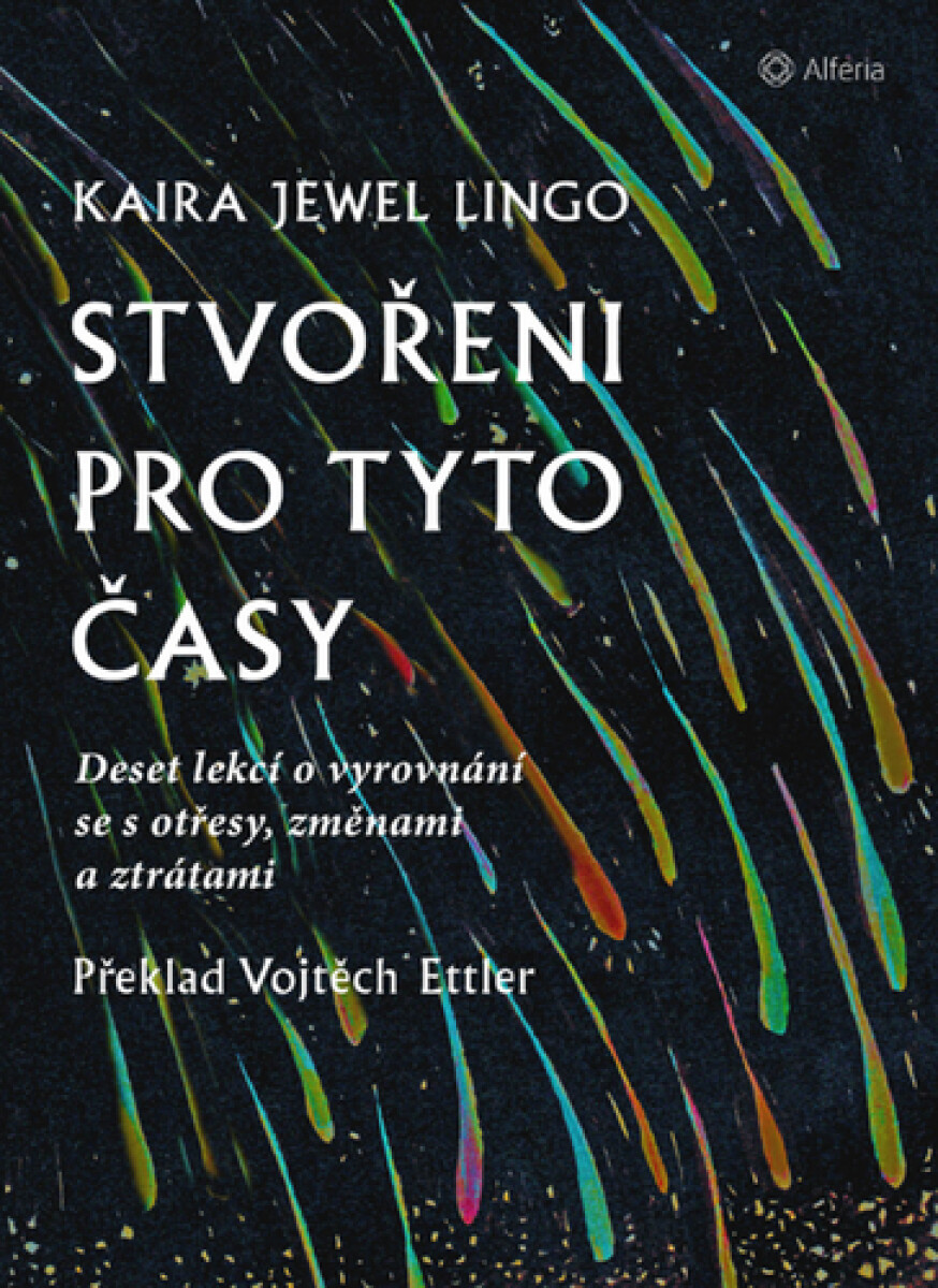 Kniha Stvořeni pro tyto časy