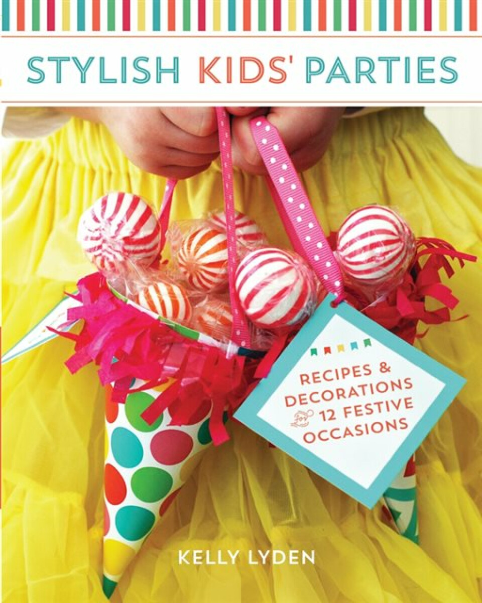 Kniha Stylish Kids' Parties
