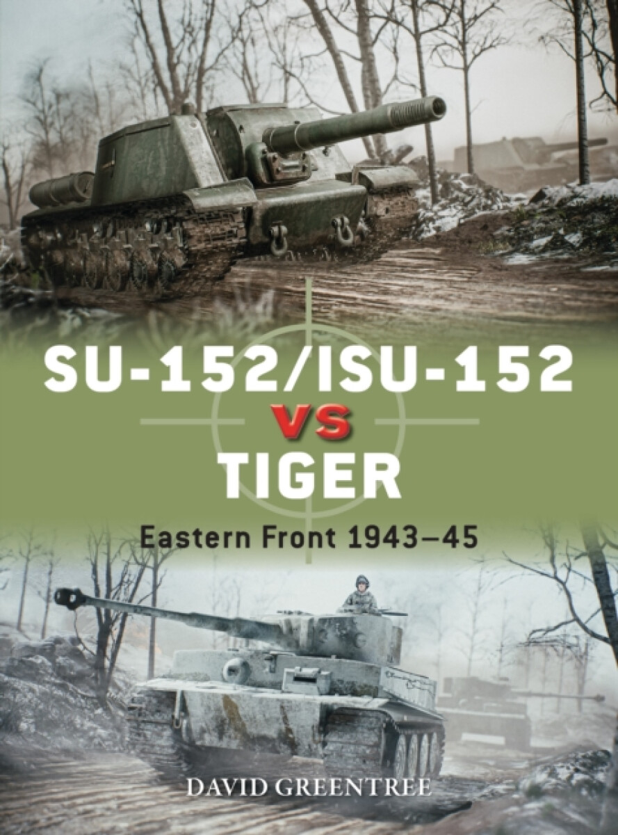 Kniha SU-152/ISU-152 vs Tiger