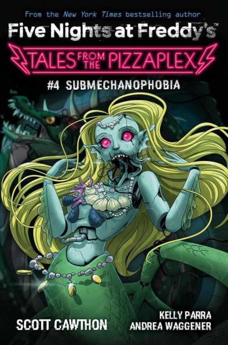 Kniha Submechanophobia (Tales From the Pizzaplex 4)