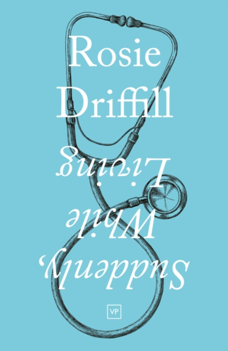 Kniha Suddenly, While Living