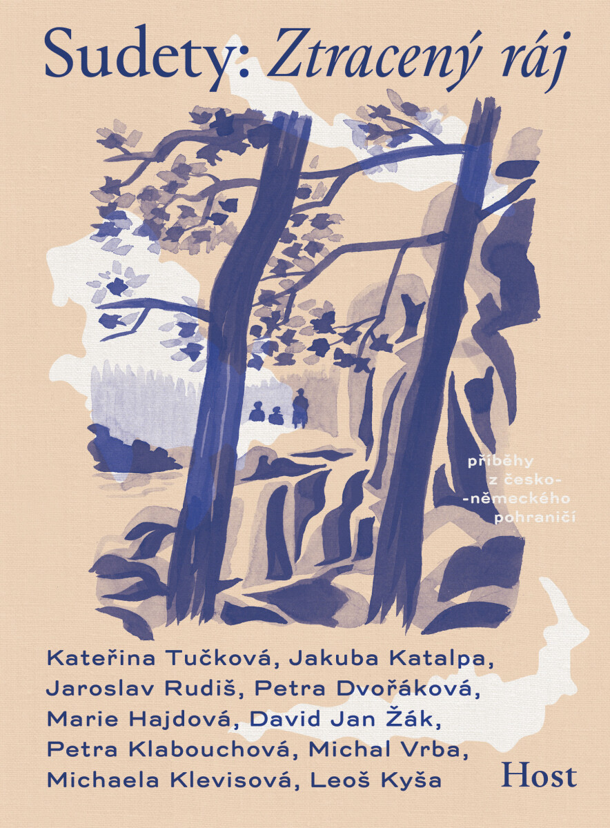 Sudety - Kateřina Tučková, Leoš Kyša, Jaroslav Rudiš, David Jan Žák, Petra Dvořáková, Petra Klabouchová, Jakuba Katalpa, Michaela Klevisová, Michal Vr