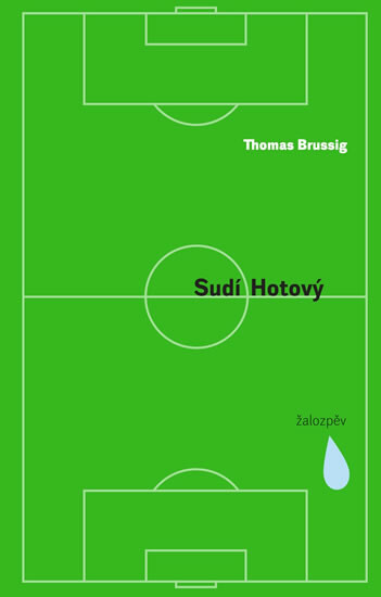 Kniha Sudí Hotový - Žalozpěv