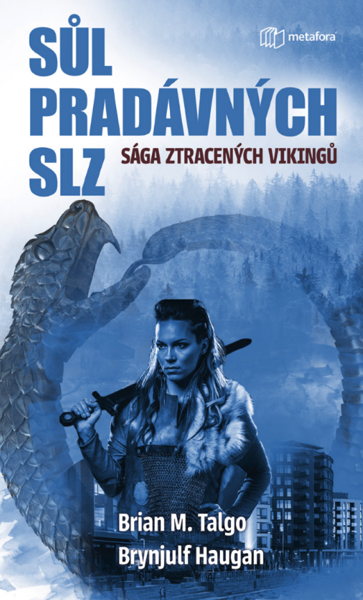 Sůl pradávných slz - Brian M. Talgo, Brynjulf Haugan