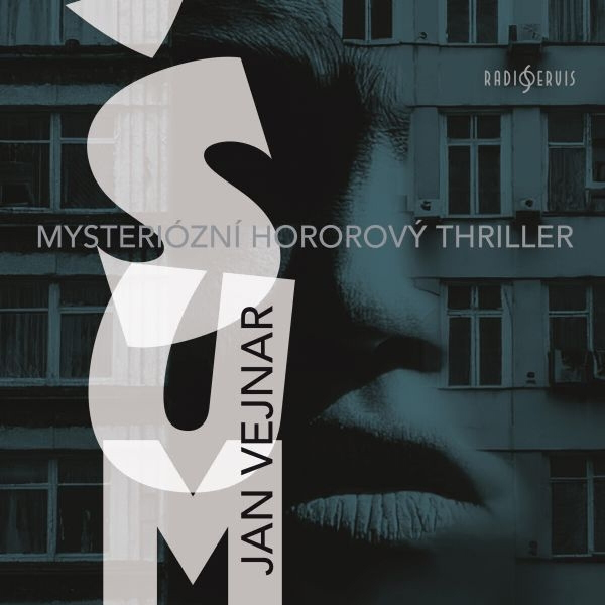 Šum - Jan Vejnar