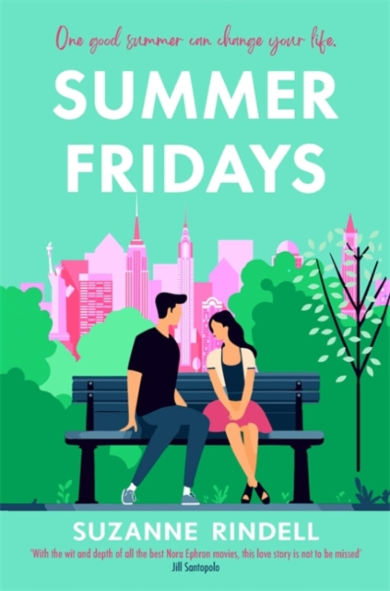 Kniha Summer Fridays: Fall in love with New York City in this feel-good summer romance