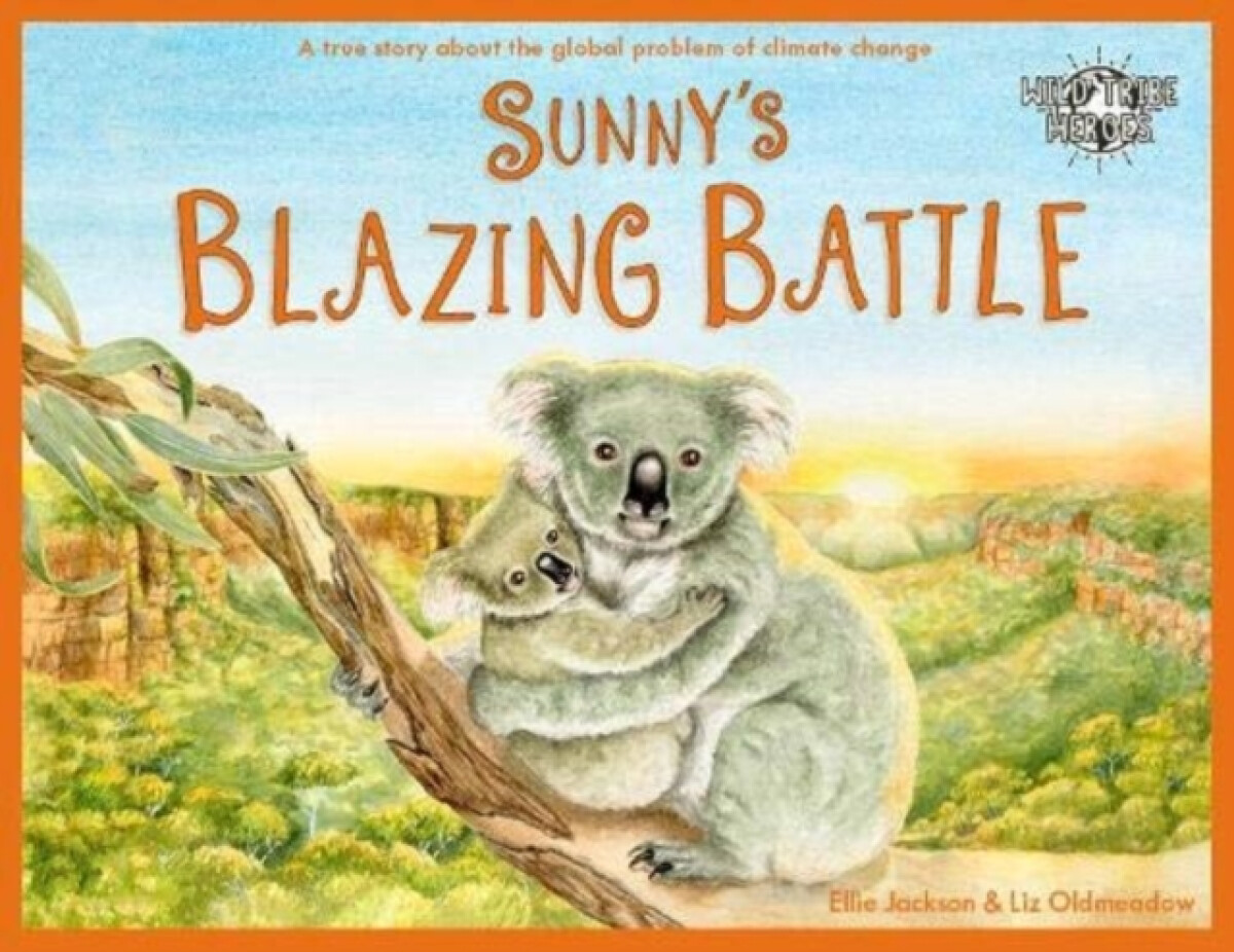 Sunny's Blazing Battle - Ellie Jackson