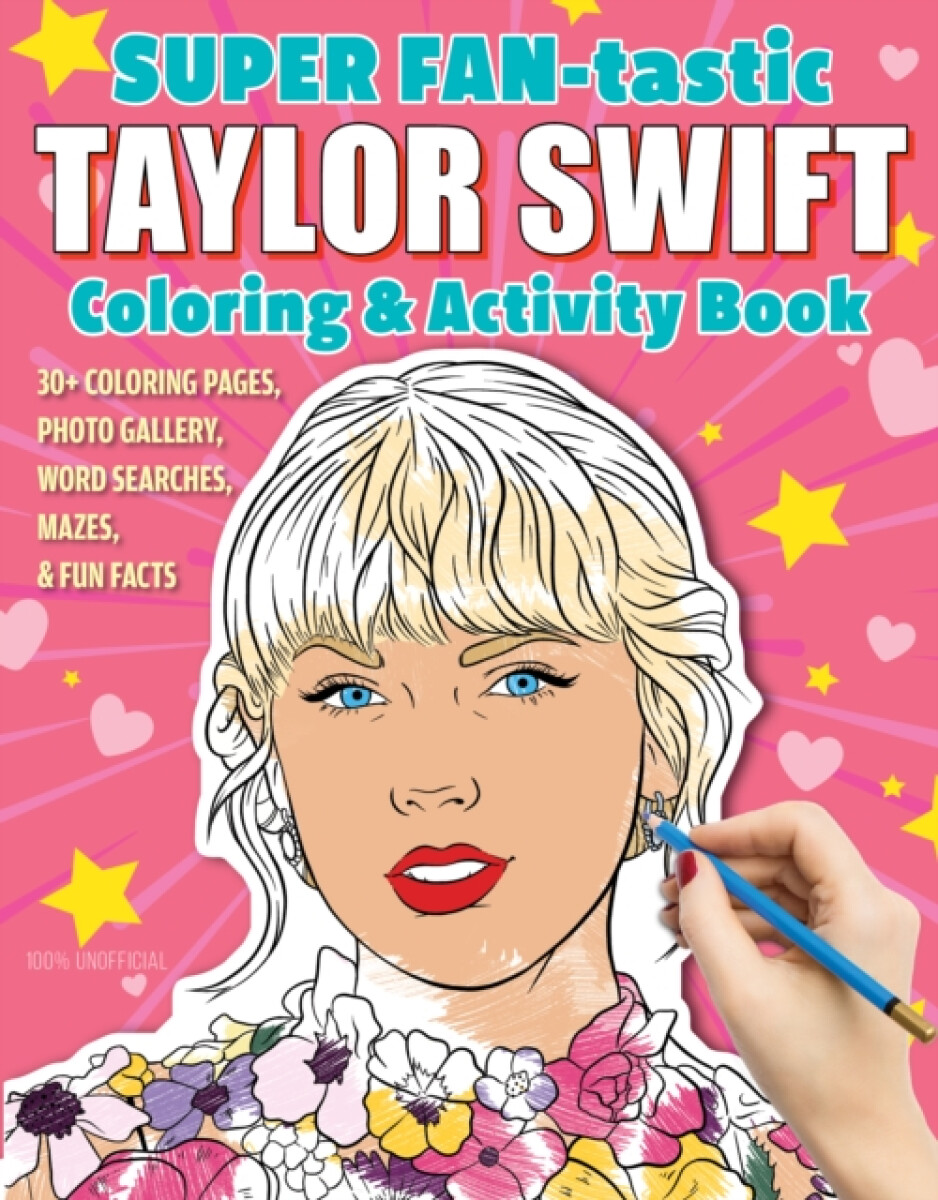 Kniha SUPER FAN-tastic Taylor Swift Coloring a Activity Book