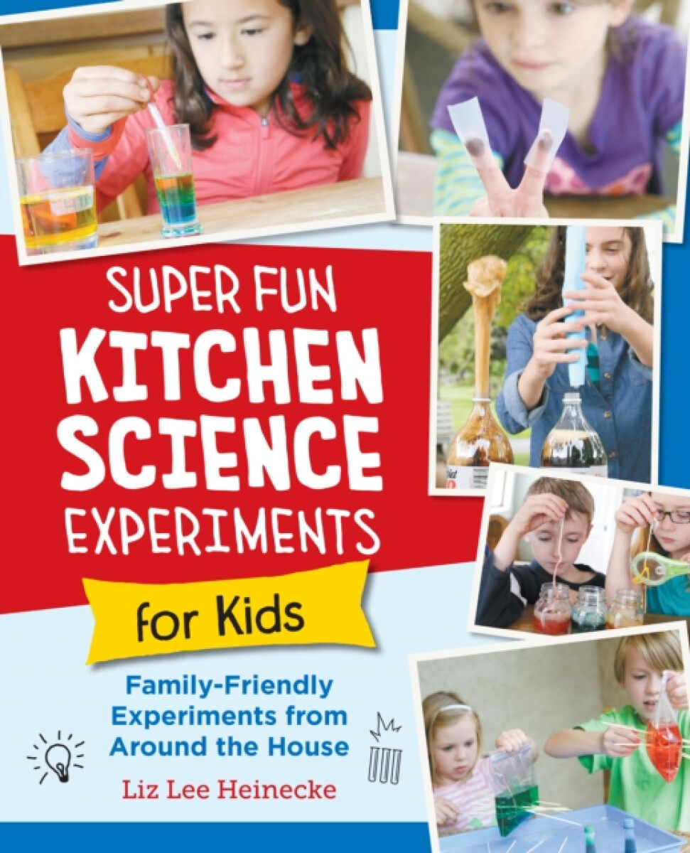 Kniha Super Fun Kitchen Science Experiments for Kids