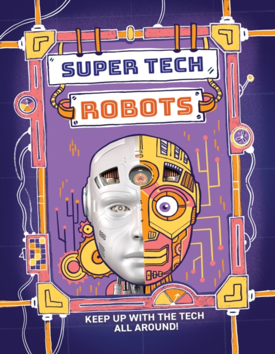 Kniha Super Tech: Robots