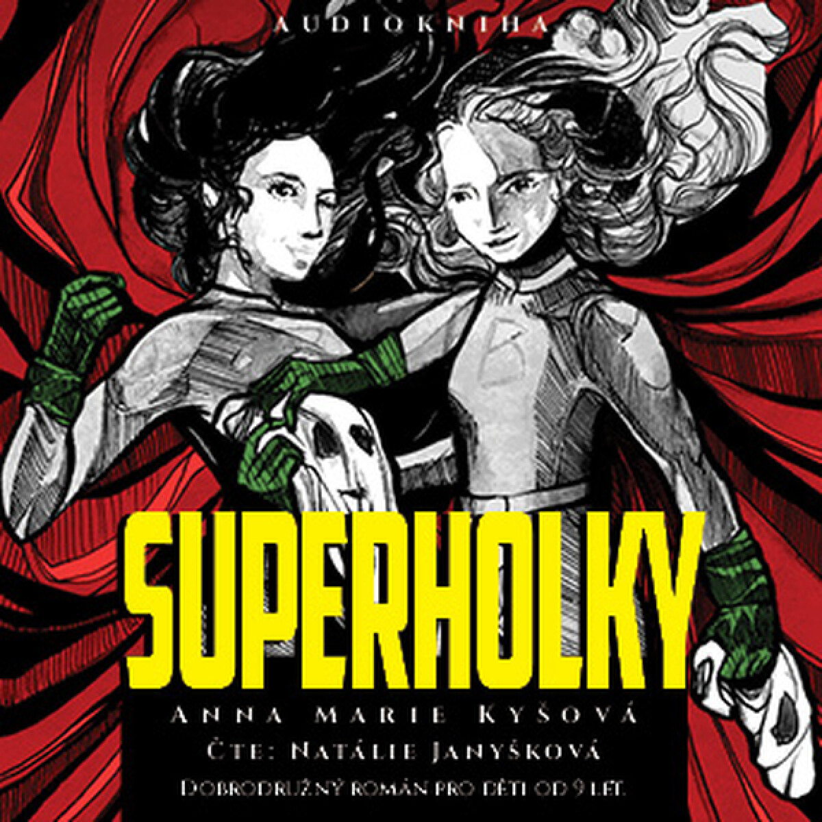 Levně Superholky - Anna Marie Kyšová - audiokniha