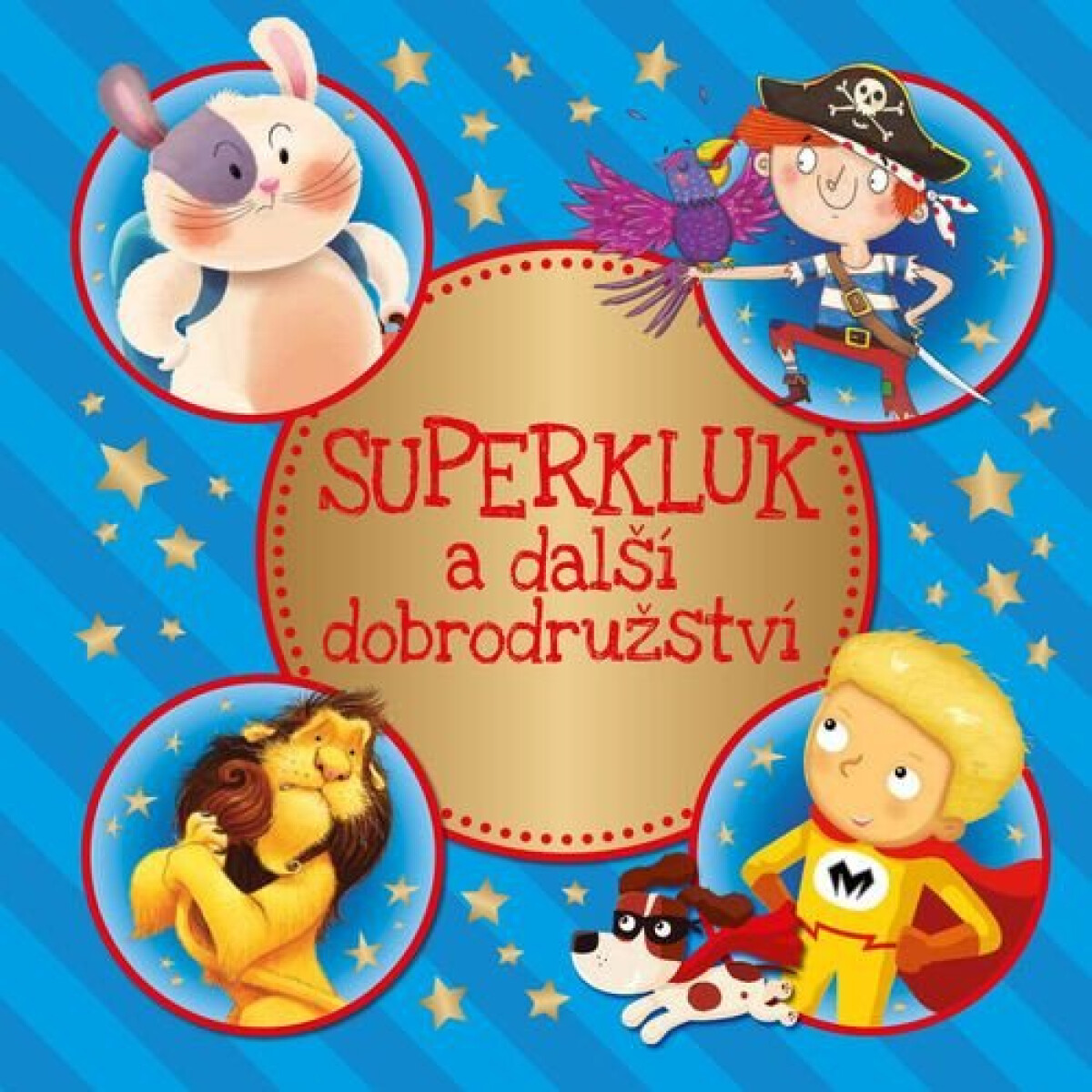 Kniha Superkluk a další dobrodružství