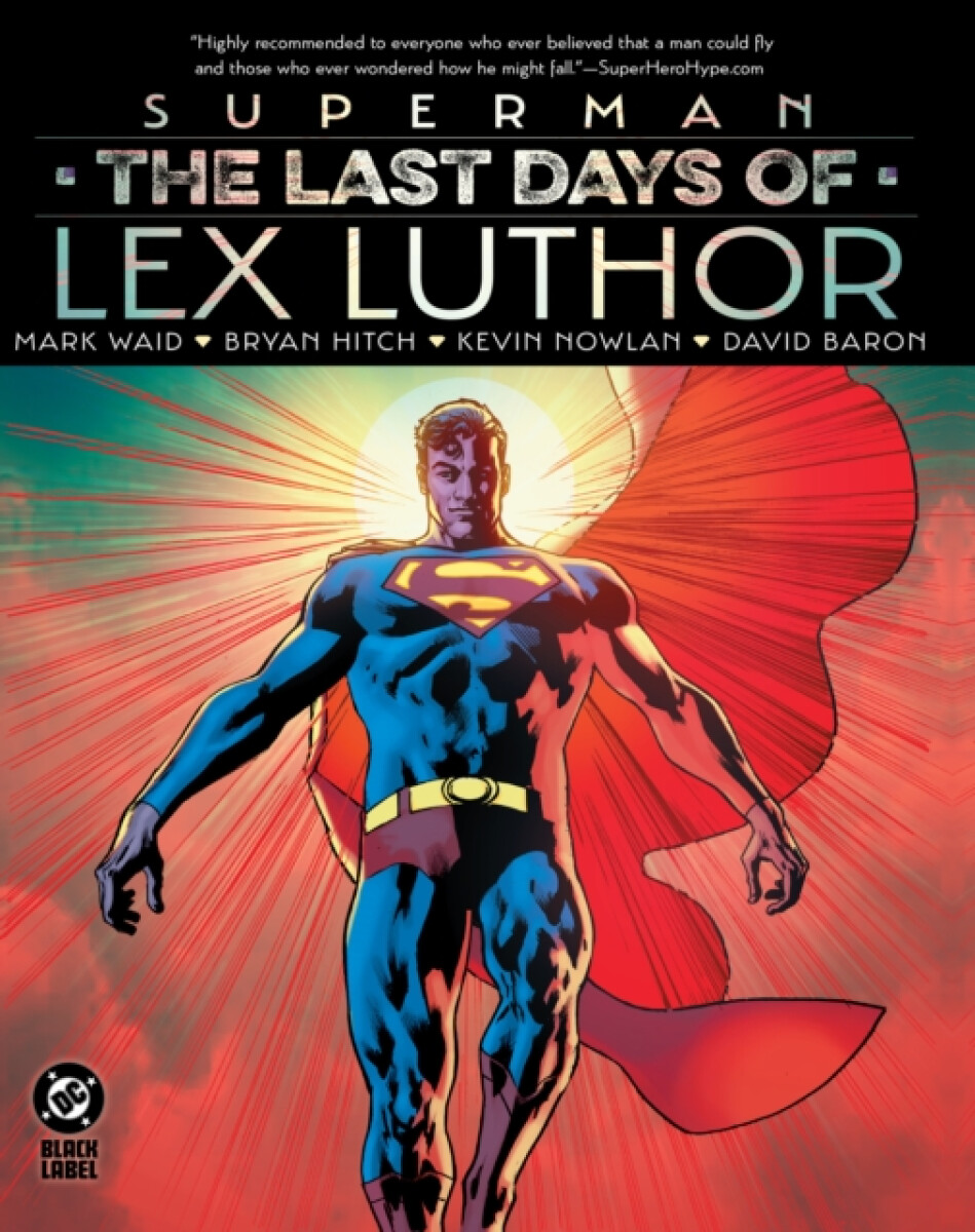 Kniha Superman: The Last Days of Lex Luthor