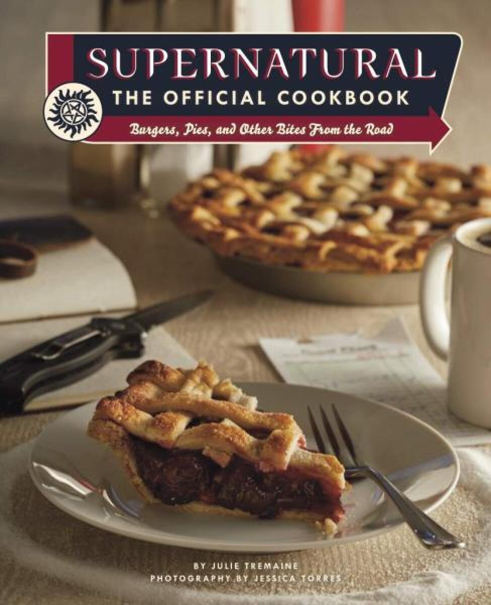 Kniha Supernatural: The Official Cookbook